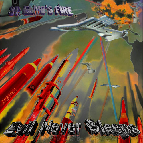 the album cover for St Elmos Fire - Evil Never Sleeps