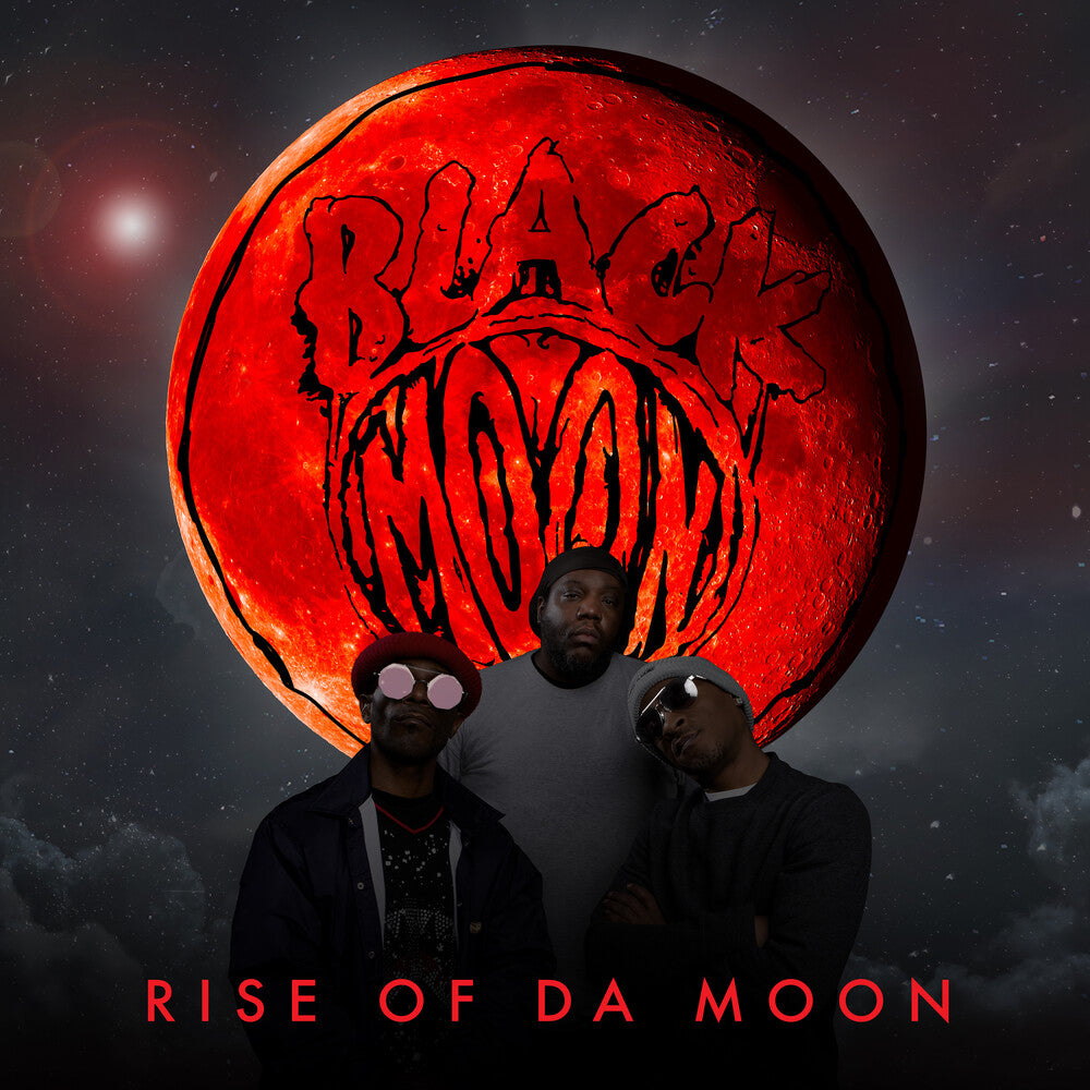 the album cover for Black Moon - Rise of Da Moon