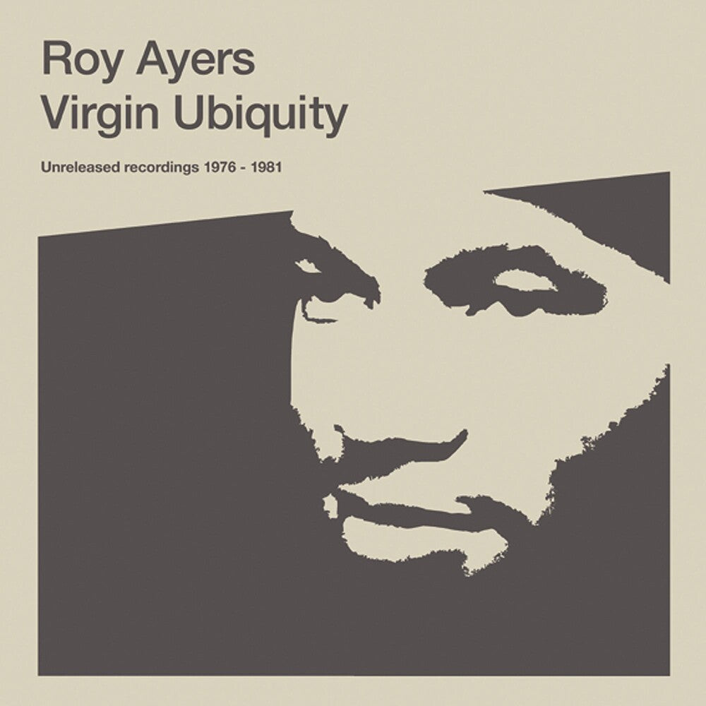 the album cover for Roy Ayers - Virgin Ubiquity: Unreleased Recordings 1976 - 1981