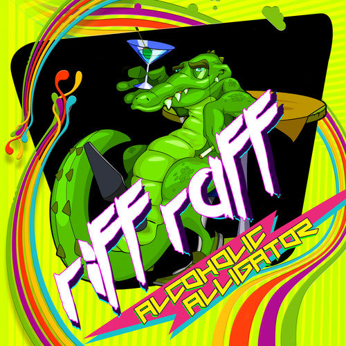 the album cover for Riff Raff - Alcoholic Alligator