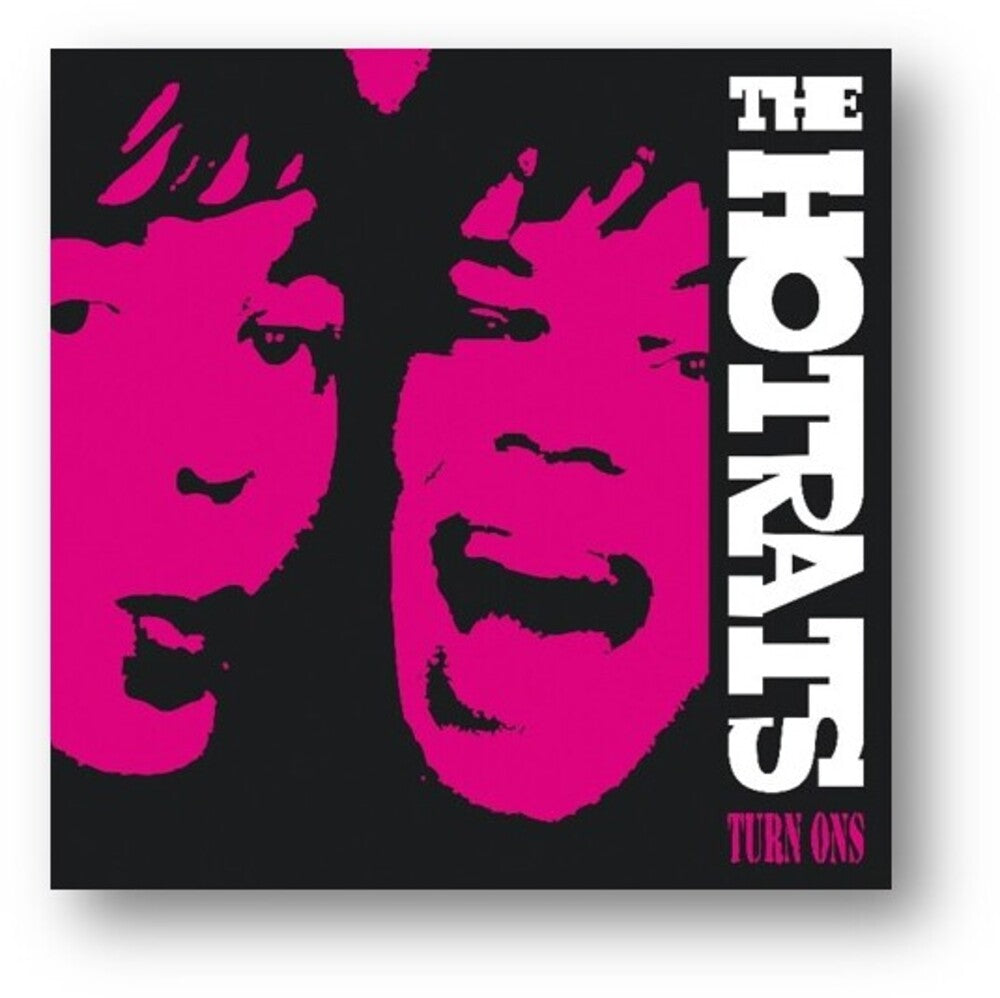 the album cover for The Hotrats - Turn Ons: 10th Anniversary Edition [RSD Drops Sep 2020]