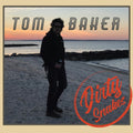 the album cover for Tom Baker - Dirty Snakes