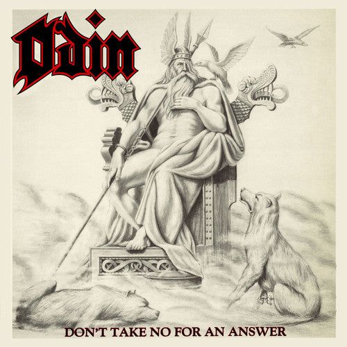 the album cover for Odin - Don't Take No For An Answer