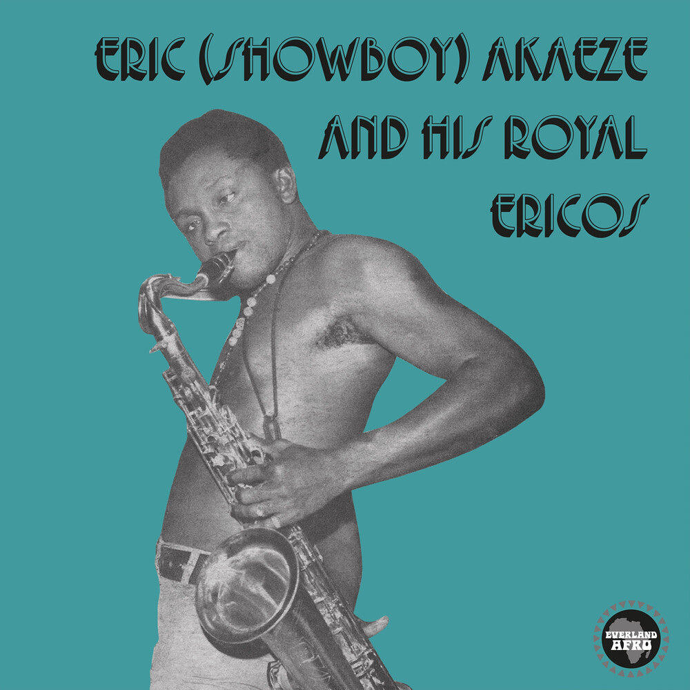 the album cover for Eric Showboy Akaeze & His Royal Ericos - Ikoto Rock