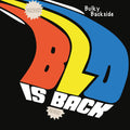 the album cover for Blo - Bulky Backside - BLO Is Back
