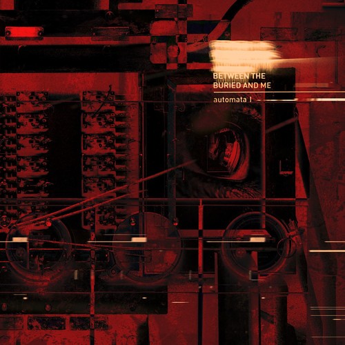 the album cover for Between The Buried And Me - Automata I [LP]