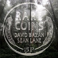 the album cover for David Bazan / Lane,Sean - Rare Coins: David Bazan & Sean Lane