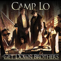 the album cover for Camp Lo - Get Down Brothers + On The Way Uptown