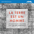 the album cover for Ferneyhough / Robinson / Barbaro - Terre Est Un Homme