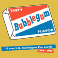 the album cover for Tasty Bubblegum Flavor / Various - Tasty Bubblegum Flavor (Various Artists)