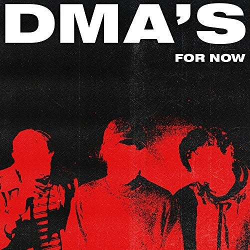 the album cover for DMA's - For Now [LP]