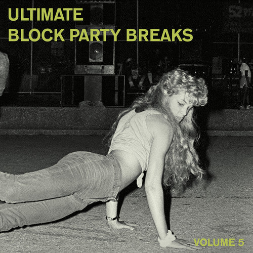 the album cover for Ultimate Block Party Breaks 5 / Various - Ultimate Block Party Breaks 5 / Various