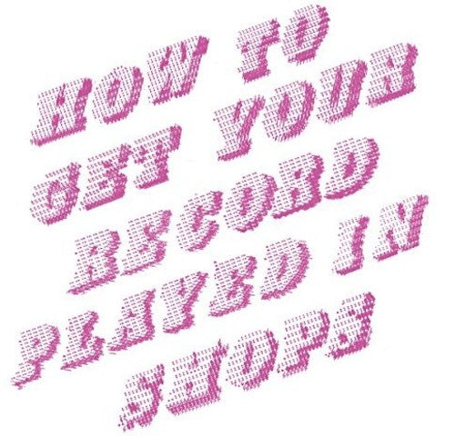 the album cover for Mike Donovan - How To Get Your Record Played In Shops
