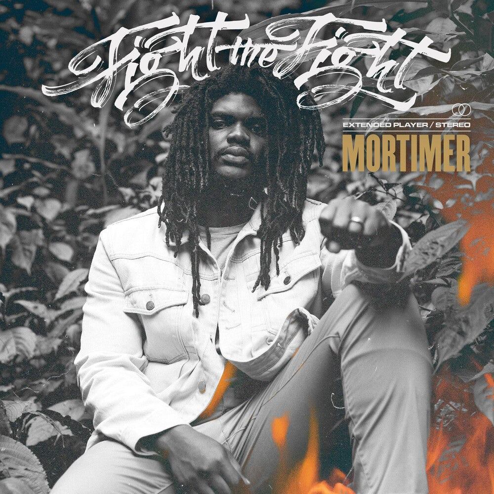 the album cover for Mortimer - Fight The Fight