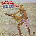 the album cover for Al-Ihsan Munzer - Belly Dance Disco