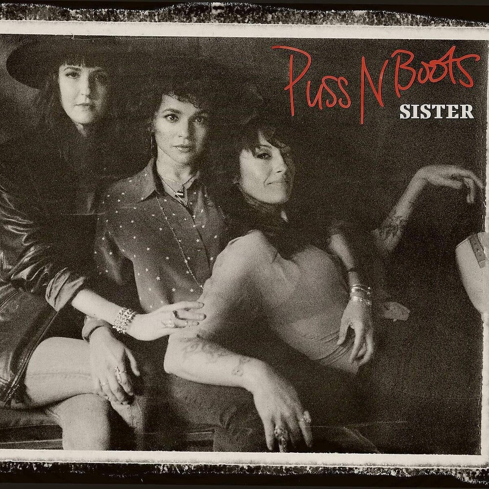 the album cover for Puss N Boots - Sister [LP]