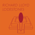 the album cover for Richard Lloyd - Lodestones [LP]