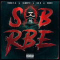 the album cover for SOB X RBE - Gangin