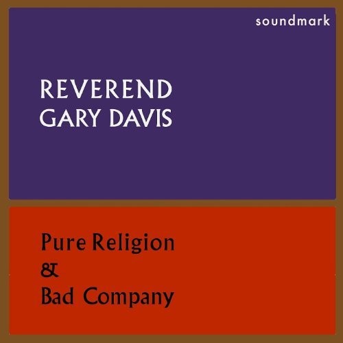 the album cover for Blind Davis Gary - Pure Religion & Bad Company