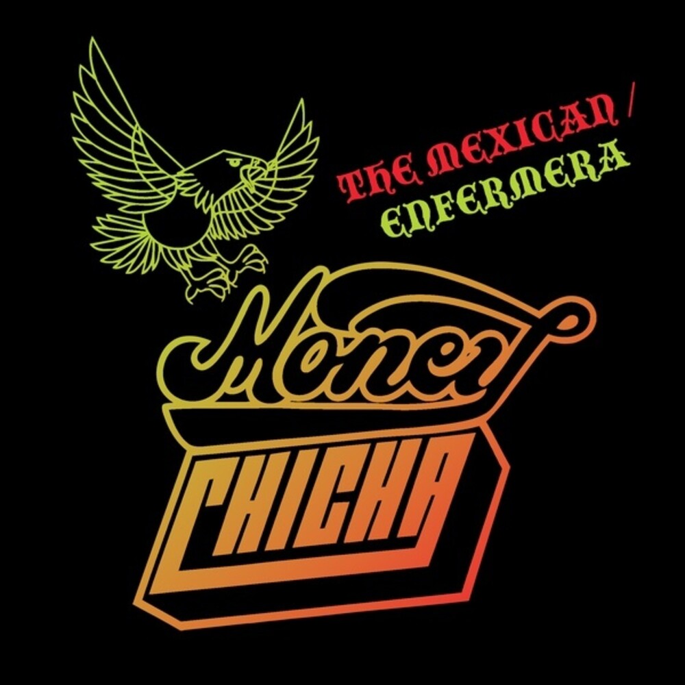 the album cover for Money Chicha - The Mexican / Enfermera