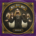 the album cover for Dead City Ruins - Never Say Die