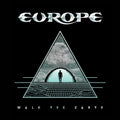 the album cover for Europe - Walk The Earth (Uk)