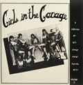 the album cover for Various Artists - Girls In The Garage Volume 3