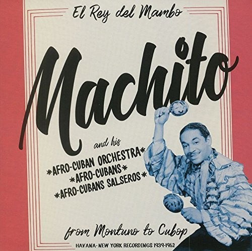the album cover for Machito - From Montuno To Cubop [Record Store Day] (2pk)