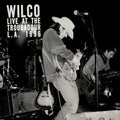 the album cover for Wilco - Live At The Troubadour 11/12/96