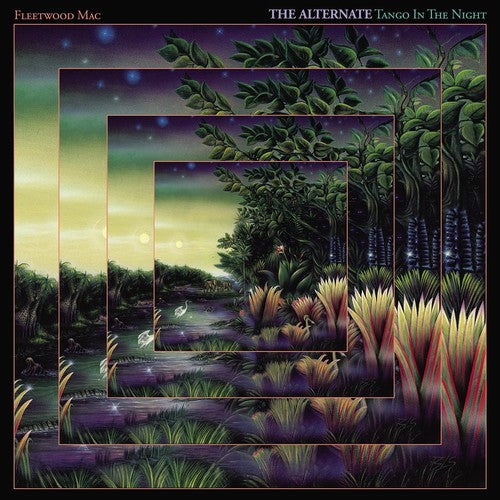 the album cover for Fleetwood Mac - Tango In The Night Alternate