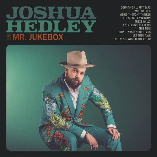 the album cover for Joshua Hedley - Mr. Jukebox [Indie Exclusive Limited Edition Orange LP]