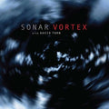 the album cover for Sonar / David Torn - Vortex [180 Gram]