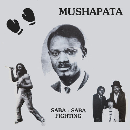 the album cover for Mushapata - Saba Saba Fighting
