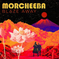 the album cover for Morcheeba - Blaze Away [Lilac LP]