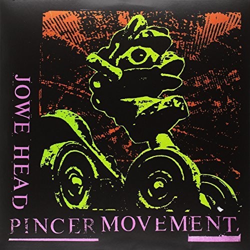 the album cover for Jowe Head - Pincer Movement [Record Store Day] (Can)