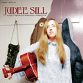 the album cover for Judee Sill - Songs Of Rapture & Redemption: Rarities & Live