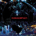 the album cover for Human Impact - Human Impact