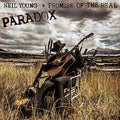 the album cover for Neil Young + Promise of the Real - Paradox