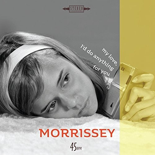 the album cover for Morrissey - My Love, I'd Do Anything for You / Are You Sure Hank Done It This Way? (Live) [Vinyl Single]