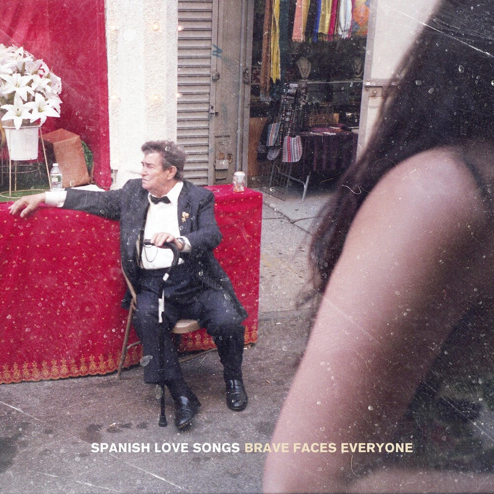 the album cover for Spanish Love Songs - Brave Faces Everyone [Indie Exclusive Limited Edition LP]