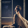 the album cover for Kat Edmonson - Dreamers Do