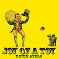 the album cover for Kevin Ayers - Joy Of A Toy [Colored Vinyl] [Limited Edition]