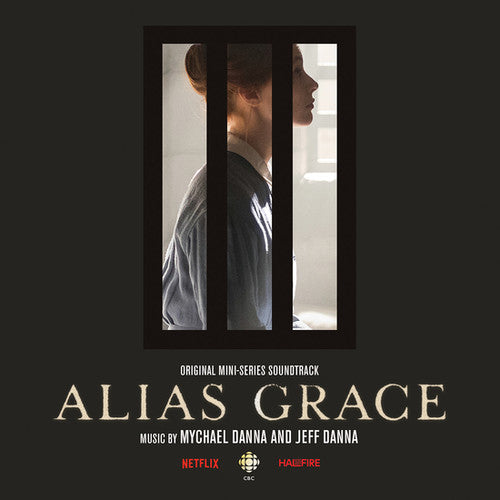 the album cover for Danna, Mychael / Danna, Jeff - Alias Grace (Original Soundtrack)