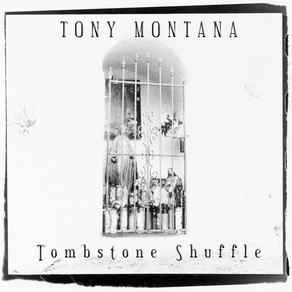 the album cover for Tony Montana - Tombstone Shuffle (Bonus Tracks) [Remastered] [Reissue]
