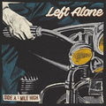 the album cover for Left Alone - Mile High