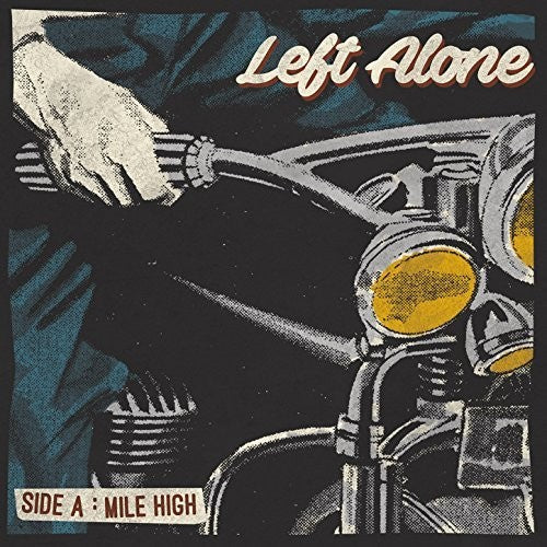 the album cover for Left Alone - Mile High