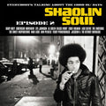 the album cover for Shaolin Soul Episode 2 / Various W/Cd 3pk - Shaolin Soul Episode 2 (Various Artists)