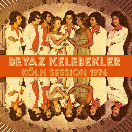 the album cover for Beyaz Kelebekler - Koln Session 1976