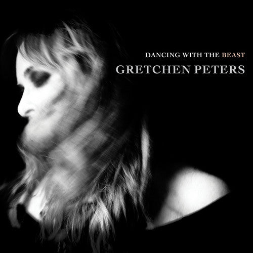 the album cover for Gretchen Peters - Dancing With The Beast