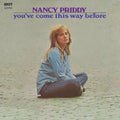 the album cover for Nancy Priddy - You've Come This Way Before